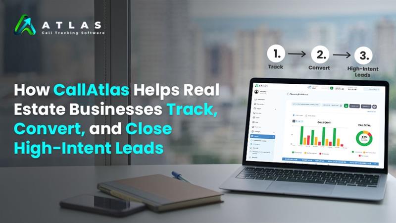 how CallAtlas helps real estate businesses