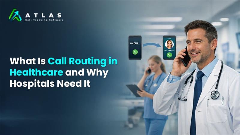 What Is Call Routing in Healthcare and Why Hospitals Need It